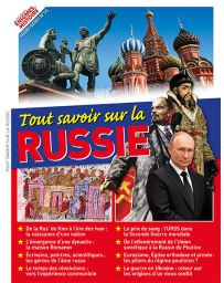 Tout savoir sur la Russie - Les Grandes Enigmes de l'Histoire Hors-série 15