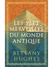 Les sept merveilles du monde antique