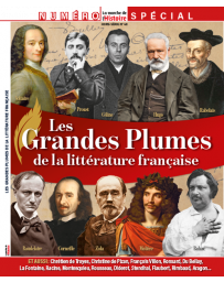 Les Grandes Plumes de la littérature française - La Marche de l'Histoire Hors-série n°40