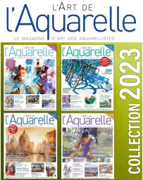 Collection 2023 complète - L'Art de l'Aquarelle : 4 numéros collectors