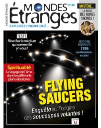 Mondes Étranges 43 - Flying saucers, enquête sur l'origine des soucoupes volantes !