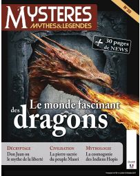 Le Monde Fascinant des Dragons - Mystères Mythes et Légendes numéro 30