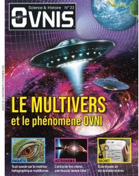 OVNIS n°22 - Le multivers et le phénomène OVNI