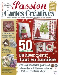 Passion Cartes créatives n°32 - 50 modèles inédits pour tout l'hiver