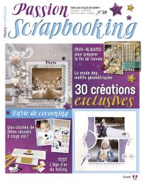 Passion Scrapbooking n°59 - 30 créations exclusives spéciales fêtes