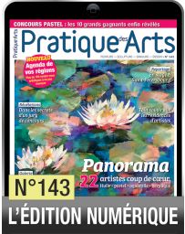 TELECHARGEMENT - Pratique des Arts 143 - Huile, pastel, aquarelle, acrylique : 22 artistes coup de cœur