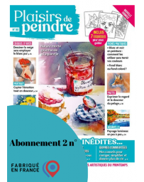 Plaisirs de Peindre DÉCOUVERTE 2 numéros