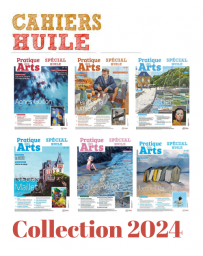 Collection 2024 suppléments HUILE 6 numéros - Pratique des Arts