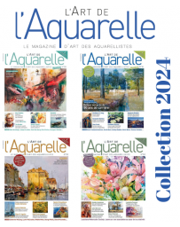 Collection 2024 complète - L'Art de l'Aquarelle : 4 numéros collectors
