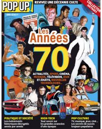 Spécial ANNÉES 70 - Pop Up ! Hors-série 01