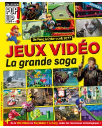Le guide des jeux vidéos - La grande saga - Collection Pop Up 02