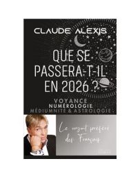 Que se passera-t-il en 2026 ? - Voyance, numérologie, médiumnité & astrologie