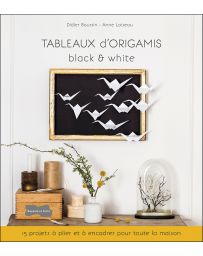 Tableaux d'Origamis - black & white