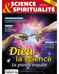 Dieu et la Science - Science et Spiritualité 6