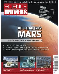 Science et Univers n°18 - De l'eau sur MARS