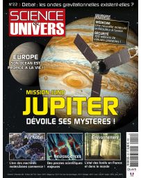 Science et Univers n°22 - Mission Juno