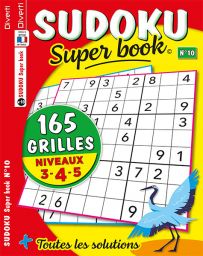 SUDOKU Super book 10 - 165 GRILLES - Niveaux 3-4-5