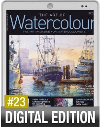 The Art of Watercolour 23rd issue - Digital Edition