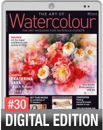 The Art of Watercolour 30th issue - Digital Edition