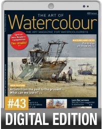 The Art of Watercolour 43rd issue - DIGITAL Edition
