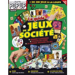Le guide des JEUX de SOCIÉTÉ - Pop Up n°15
