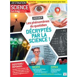 30 expériences scientifiques à faire à la maison ! Destination Science le  Mag 8