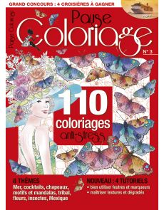Pause Coloriage n°3 - 110 coloriages anti-stress 