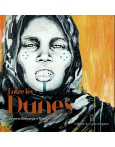 Entre les dunes - Jérémie Bonamant