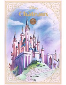 Disney Châteaux - 90 coloriages