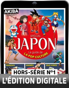Version DIGITALE : JAPON, le guide de la Pop Culture - AKIBA HS 1