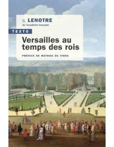 Versailles au temps des rois