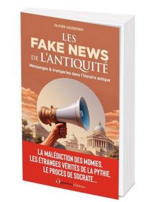 Les Fakes News de l'Antiquité