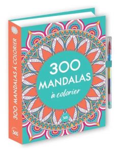 300 mandalas à colorier - Avec 1 crayon