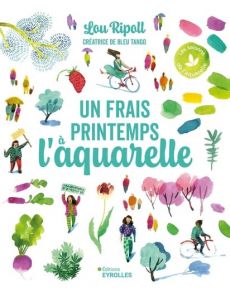 Un frais printemps à l'aquarelle - Lou Ripoll