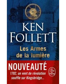 Les armes de la lumière - Ken Follett