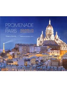 Promenade dans Paris - Aquarelles - Thierry Duval