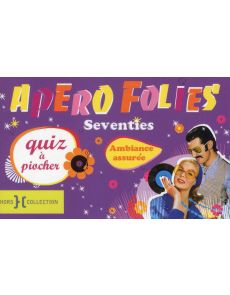 Apéro Folies Seventies Apéro Folies Seventies