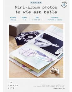 Les French Kits - Mini-Albums photos - La vie est belle
