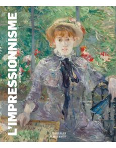 L'impressionnisme - Joséphine Le Foll - Edition luxe