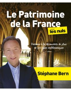 Le patrimoine de la France pour les nuls - Stéphane Bern