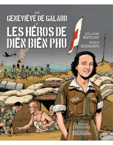 Avec Geneviève de Galard et les héros de Diên Biên Phu
