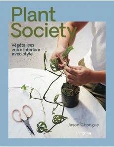 Plant society - Végétalisez votre intérieur avec style