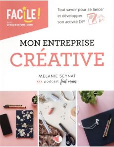 Mon entreprise créative - Par Mélanie Seynat