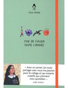 Joie de coller toute l'année - Par "Julie Adore"