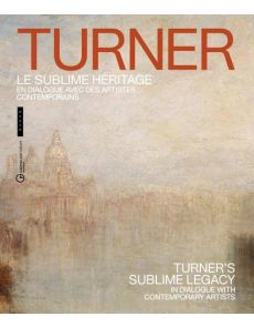 Turner, le sublime héritage