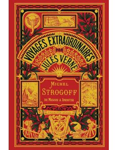 Jules Verne - Michel Strogoff - Tome 1