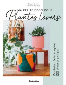Ma petite déco pour plantes lovers