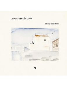 Aquarelles dessinées par Françoise Nuñez Aquarelles dessinées par Françoise Nuñez