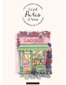 Le joli Paris d'Anna - 20 planches à peindre à l'aquarelle