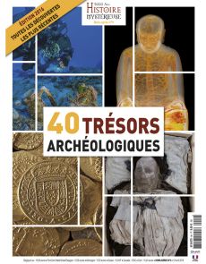 40 trésors archéologiques - Hors-série n°9 du magazine 5000 ans d'Histoire Mystérieuse